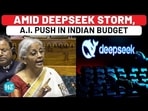 Budget 2025: Amid DeepSeek Storm, Modi Govt's Artificial Intelligence Push | Nirmala Budget 2025: Amid DeepSeek Storm, Modi Govt's Artificial Intelligence Push | Nirmala
