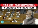 Income Tax Cut: Watch Reaction Of Congress MPs, PM Modi, BJP Parliamentarians| Budget 2025 Income Tax Cut: Watch Reaction Of Congress MPs, PM Modi, BJP Parliamentarians| Budget 2025